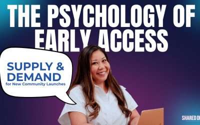 The Psychology of Early Access in New Community Launches (And Why It Works)